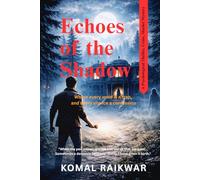 Echoes of the Shadow: Where every word is a trap and every silence a confession