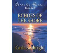 Echoes of the Shore: Facing the Past to Claim the Future by the Sea