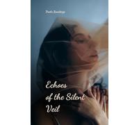 Echoes of the Silent Veil