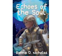 Echoes of the Soul