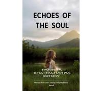 Echoes Of The Soul