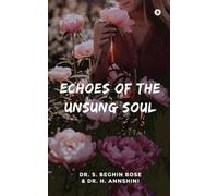Echoes of the Unsung Soul