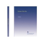 Echoes of the War