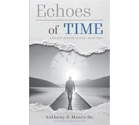 Echoes of Time: A Silent Sounds Novel