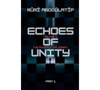 Echoes Of Unity - The Phoenix Talisman