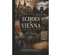 Echoes of Vienna: The Long Silence