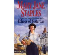 Echoes Of Yesterday: A Novel of the Adams Family Saga