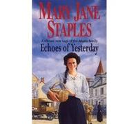 Echoes of Yesterday Staples, Mary Jane (Auteur)