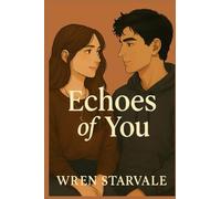 Echoes of You