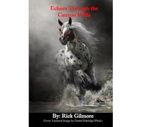Echoes Through the Canyon Walls