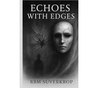 Echoes with Edges