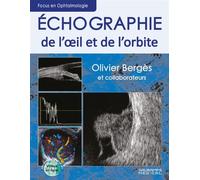 Echographie de l oiel et de l orbite - Olivier Berges - Sauramps Medical - broché - Scolaire / Universitaire