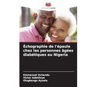 Échographie de l'épaule chez les personnes âgées diabétiques au Nigeria