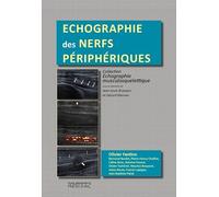 ECHOGRAPHIE DES NERFS PERIPHERQUES