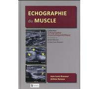 Echographie du muscle - Jérôme Renoux - Sauramps Medical - relié - Scolaire / Universitaire