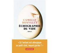 Échographie du vide Camille Bonvalet (Auteur)