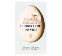 Échographie du vide - Camille Bonvalet - J'ai Lu - Poche - Roman