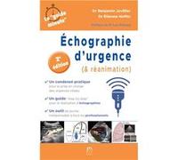 Echographie d'urgence (et réanimation) 2e édition javillier Benjamin (Auteur)
