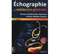 Echographie en médecine générale 4° édition