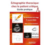 Echographie thoracique chez le patient critique- Guide pratique