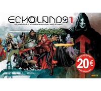 Echolands T01 (Prix découverte) - Prix Comics ACBD 2023 prix comics acbd 2023 - W. Haden Blackman - Panini Comics - cartonné - Comics