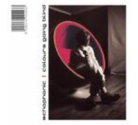 Echophonic - Colours Going Blind [Import]