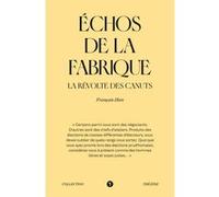 Échos de la Fabrique François Hien (Auteur), Marie Evreux (Supplément de)