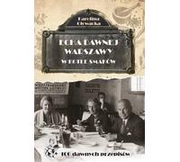 Échos de l'ancienne Varsovie Dans un chaudron de saveurs