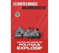 Echos Des Années Grises - Tome 3 - La Cour Des Mirages