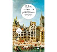 Échos des Lumières - Guillaume Lancereau - Nouveau Monde Eds - broché - Etude