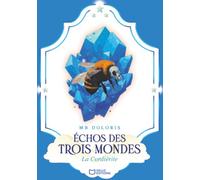 Echos Des Trois Mondes : La Cordiérite
