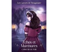 Echos et Murmures Carnet de lecture