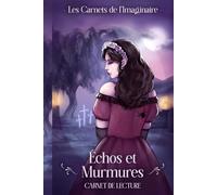 Echos et Murmures Carnet de lecture