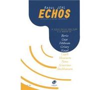 Echos initiation à la musique contemporaine pour piano G