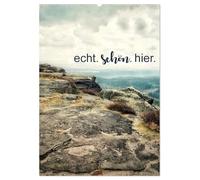 echt. schön. hier. (Wandkalender 2026 DIN A2 hoch), CALVENDO Monatskalender: echt. schön. hier. ist ein Kalender für alle, die das Schöne nicht suchen müssen - weil es direkt vor der Haustür liegt.