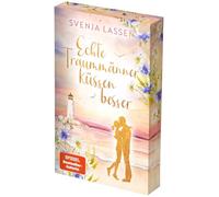 Echte Traummänner küssen besser: Ostseeroman | Mit limitiertem Farbschnitt | Die neue Küsten-RomCom der SPIEGEL-Bestsellerautorin