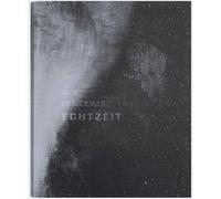 Echtzeit Dirk Braeckman (Auteur), Tamara Berghmans (Auteur), Clément Chéroux (Auteur)