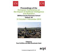 Eciair 2019 - Proceedings Of European Conference On The Impact Of Artificial Intelligence And Robotics