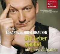 Eckart von Hirschhausen - Die Leber wächst mit ihren Aufgaben [Import]