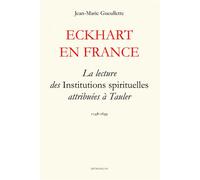 Eckhart en france - Jean-Marie Gueullette - Millon Jerome Eds - broché - Etude