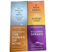 Eckhart Tolle 4 Books Collection Set (A New earth, Stillness speaks, Practising the power of now & the power of now)