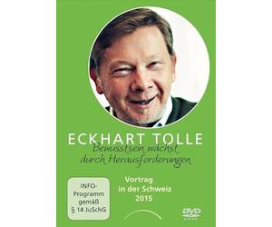 Eckhart Tolle-Bewusstsein wächst durch Herausforderungen [Import]