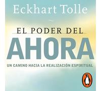 Eckhart Tolle Javier Poza Penguin Random House Audio El poder del ahora (Poche)