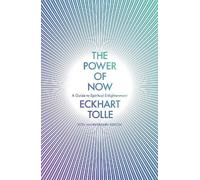 Eckhart Tolle The Power of Now (Poche) Power of Now