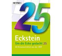 Eckstein Um die Ecke gedacht 25 (Poche)