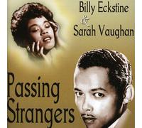 Eckstine, Billy - Passing Strangers [Import]
