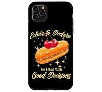 Éclair to Declare, I’m Filled with Good Decisions Coque pour iPhone 11 Pro Max