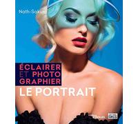Eclairer et photographier le portrait
