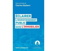 Éclairer l'investissement public dans l'immobilier