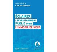 Eclairer L'investissement Public Dans L'immobilier Neuf